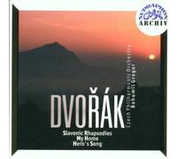 Dvorak: 3 Slavonic Rhapsodies, Op 45, My Home, Op 62, A Hero's Song, Op111