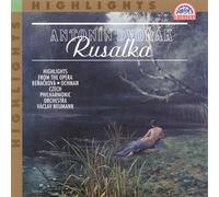 Dvorak, a. - Rusalka-Highlights