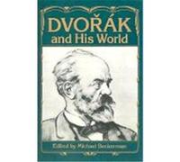 Dvorák And His World