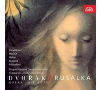 Dvorák Antonin (Opera In 3 Acts-OP.114) : Rusalka