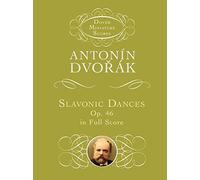 Dvorak Antonin Slavonic Dances Op 46 Full Score Fs Bk