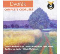 Dvorak Complete Choruses
