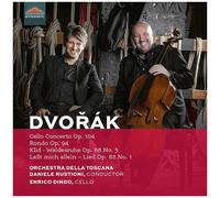 Dvorak / Dindo / Orchestra Della Toscana - Cello Concerto, Op. 104 [Compact Discs]