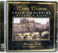 Dvorak - Forever Gold: Dvorak & Elgar-Cello Cti