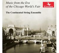 Dvorak / Gabriel / Joplin / Danilovics - Music From The Era Of The Chicago World's Fair [Compact Discs]