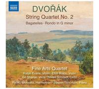Dvorak / Fine Arts Quartet – Quatuor à cordes n°2, Bagatelles & Rondo en sol mineur – CD
