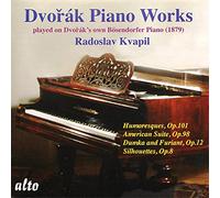 Dvorak : Oeuvres pour piano. Kvapil.