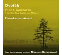 DVORAK:PIANO CONCERTO, GOLDEN SPINNING WHEEL by PIERRE-LAURENT AIMARD & NIKOLAUS HARNONCOURT