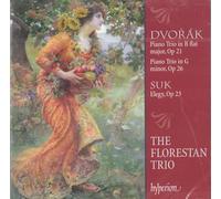 Dvorak Piano. Florestan Trio