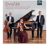 Dvorak – Trios avec piano n°1 (Op.21 & Op.26) – Dynamic