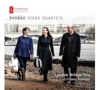Dvorak : Quatuors avec Piano