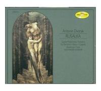 Dvorak - Rusalka