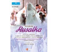 Dvorák – Rusalka – Opolais, Vogt, Krasteva – DVD