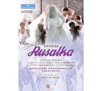 Dvorák – Rusalka – Opolais, Vogt, Krasteva – DVD