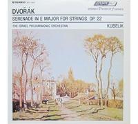Dvorak: Serenade In E major For Strings, Op. 22 The Israel Philharmonic, Rafael Kubelik, Conductor