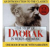 Dvorak – Dvorak: Story in Words & Music – Vox