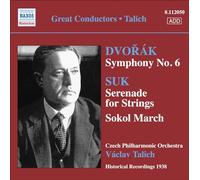 Dvorak : Symphonie n° 6 / Suk : Sérénade pour cordes ; Sokol March