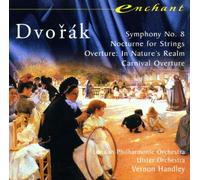 Dvorak - Symphony 8 / Nocturne/Overture in Nature's Realm