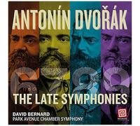 Dvorak The Late Symphonies