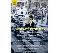 Dvorak's Prophecy – Benjamin Pasternack et Postclassical Ensemble – DVD – NAXOS