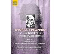 Dvorak's Prophecy Beyond Psycho The Musical Genius Of Bernard Herrmann DVD DVD