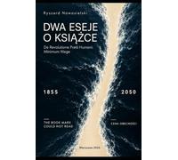 DWA ESEJE O KSIĄŻCE De Revolutione Pretii Humani: Minimum Wage: The Book Marx Could Not Read, Cena Obecności