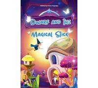 Dwarf and the magical stick