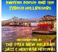 Dwayne Dopsie - Live at Jazzfest 2018