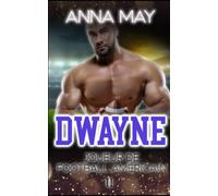 Dwayne: Joueur de football américain