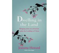 Dwelling In The Land