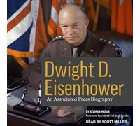Dwight D. Eisenhower: An Associated Press Biography