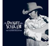 Dwight Yoakam - The Platinum Collection [CD]