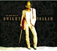 Dwight Yoakam - The Very Best Of Dwight Yoakam [CD]