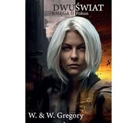 Dwuświat Livre 2 Pokun - W. & W. Gregory (Buch auf Polnisch)