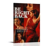 DXLFHG Poster « Be Right Back » par Jorja Smith - Décoration murale moderne imperméable - Décoration d'intérieur unique - Excellent souvenir pour les anniversaires et les anniversaires - Style cadre