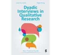 Dyadic Interviews In Qualitative Research