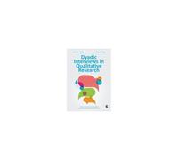 Dyadic Interviews In Qualitative Research