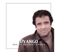 Dyango - 20 Hits - Dyango (Nueva Ed. Serie Blanca)