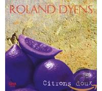 Dyens, Roland - Citrons Doux