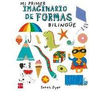 Dyer, S: Mi Primer Imaginario De Formas