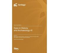Dyes In History And Archaeology 41