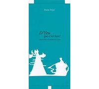 D'Yeu que c'est bon: Le tour de l'Île d'Yeu en 45 histoires et 45 recettes