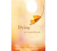 Dying: A Transition