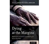 Dying At The Margins