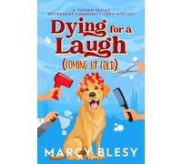 Dying for a Laugh: Coming Up Cold