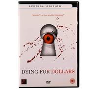 Dying for Dollars [Edizione: Regno Unito] [Import]