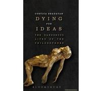 Dying for Ideas - [Version Originale] Costica Bradatan (Auteur)