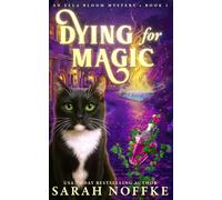 Dying For Magic: A Paranormal Cozy Mystery