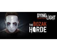 Dying Light - The Bozak Horde (DLC)