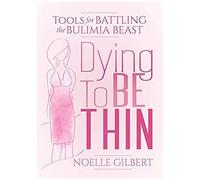 Dying To Be Thin